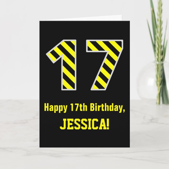 Tarjeta Black & Yellow Striped "17"; 17 cumpleaños + nombr (Anverso)