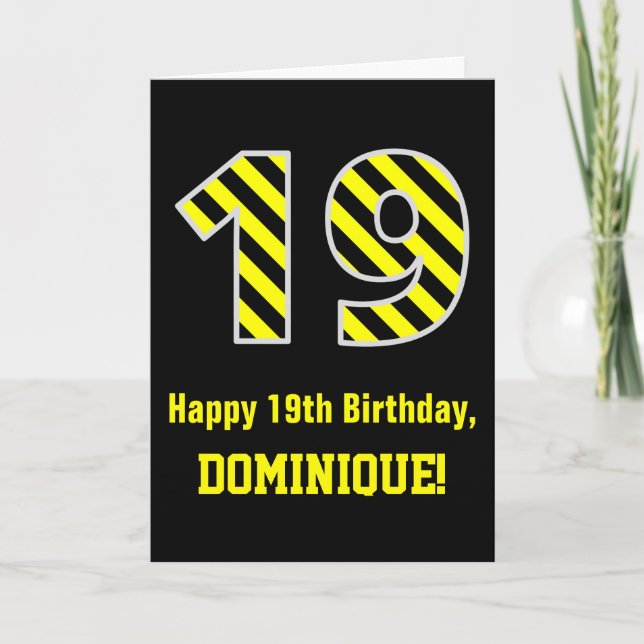 Tarjeta Black & Yellow Striped "19"; 19 cumpleaños + nombr (Anverso)