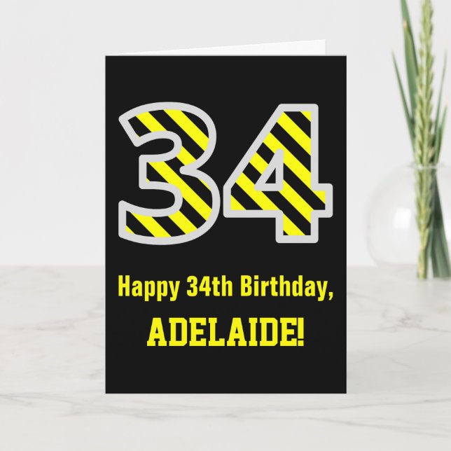 Tarjeta Black & Yellow Striped "34"; 34th Birthday + Name (Anverso)