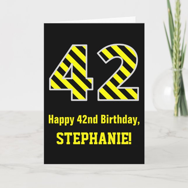 Tarjeta Black & Yellow Striped "42"; 42nd Birthday + Name (Anverso)