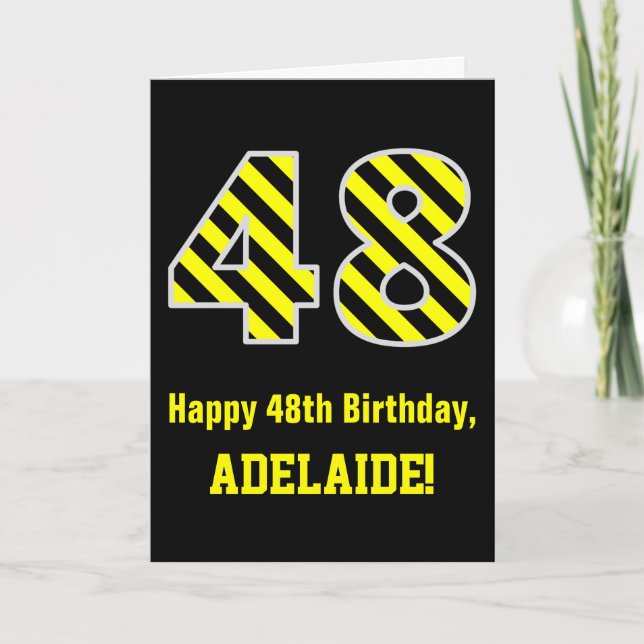 Tarjeta Black & Yellow Striped "48"; 48th Birthday + Name (Anverso)