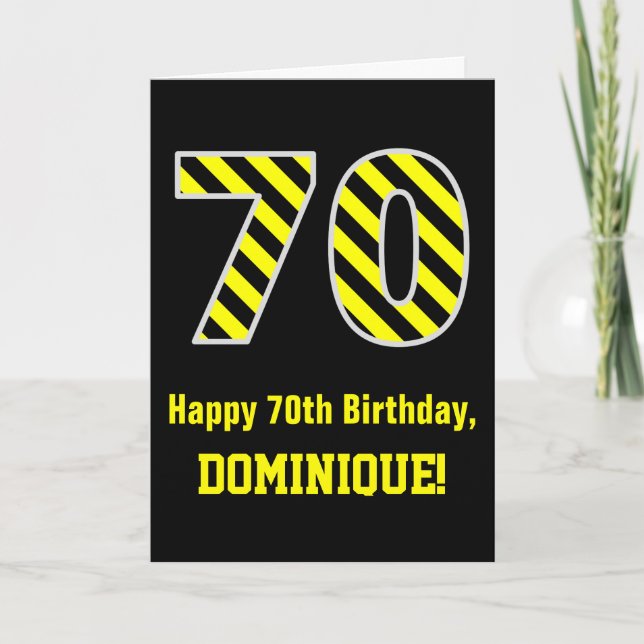 Tarjeta Black & Yellow Striped "70"; 70th Birthday + Name (Anverso)