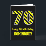 Tarjeta Black & Yellow Striped "70"; 70th Birthday   Name<br><div class="desc">La parte delantera de este divertido y audaz diseño de tarjetas de felicitación temática de cumpleaños incluye un gran número "70" con un patrón de franjas negro y amarillo, junto con el mensaje "Feliz cumpleaños número 70", y un nombre editable. El fondo del frente es negro de color. El interior...</div>
