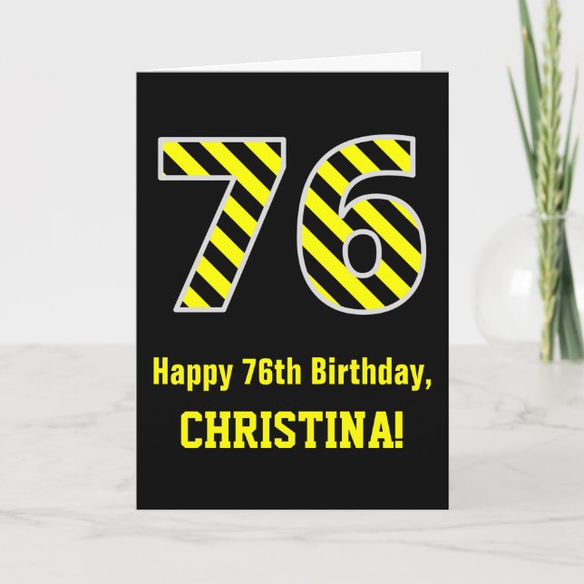 Tarjeta Black & Yellow Striped "76"; 76th Birthday + Name (Anverso)