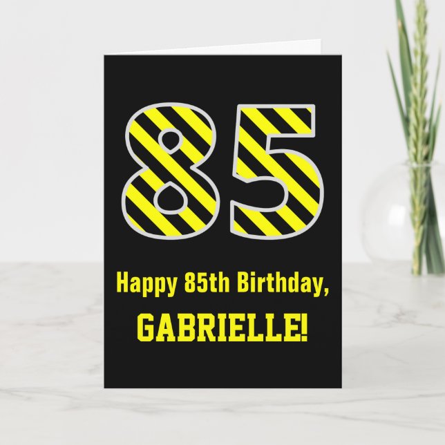 Tarjeta Black & Yellow Striped "85"; 85th Birthday + Name (Anverso)