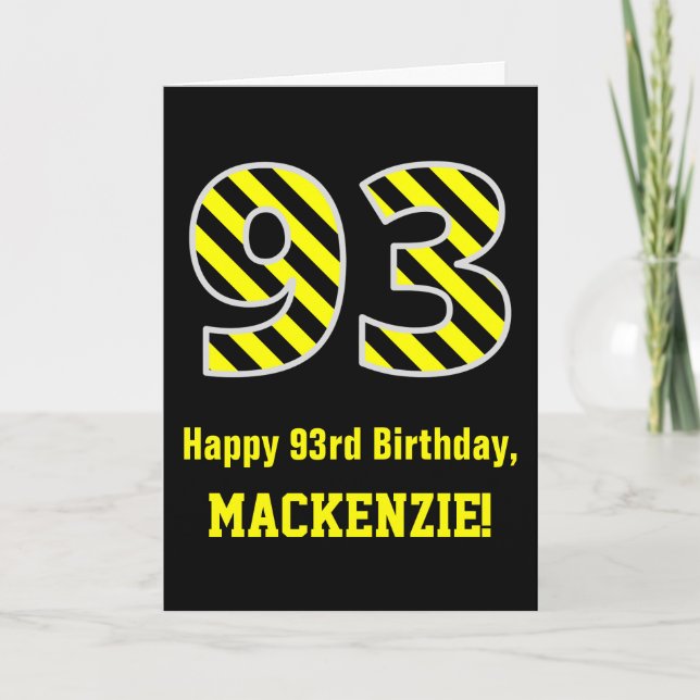 Tarjeta Black & Yellow Striped "93"; 93rd Birthday + Name (Anverso)