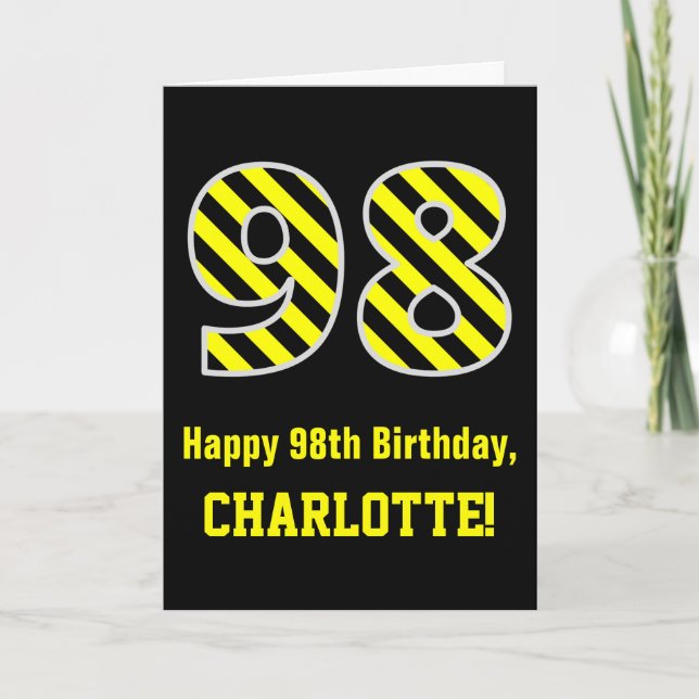 Tarjeta Black & Yellow Striped "98"; 98th Birthday + Name (Anverso)
