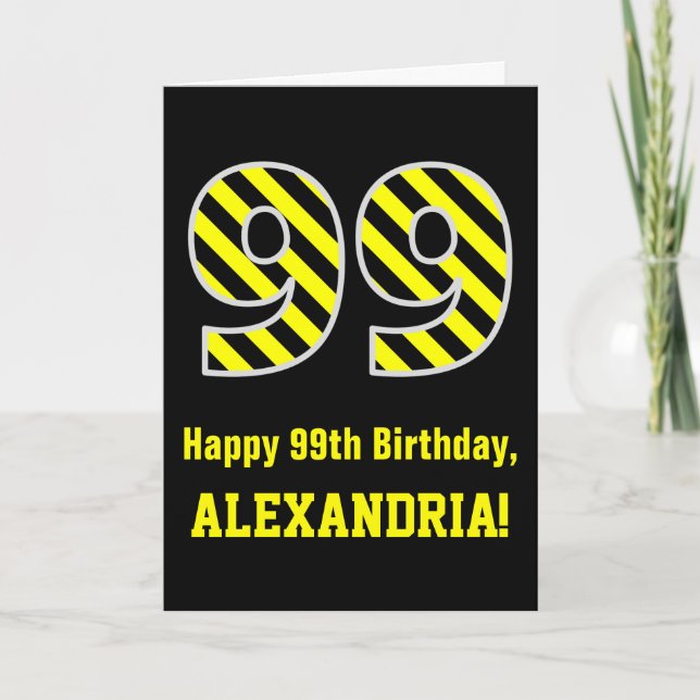 Tarjeta Black & Yellow Striped "99"; 99th Birthday + Name (Anverso)
