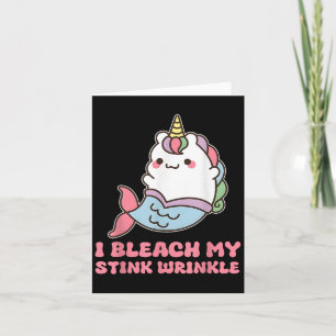 Tarjeta Blanqueo Mi Arruga Apestosa