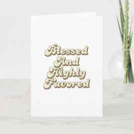 Tarjeta Blessed And Highly Favored Retro Vintage Style