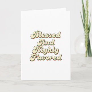Tarjeta Blessed And Highly Favored Retro Vintage Style