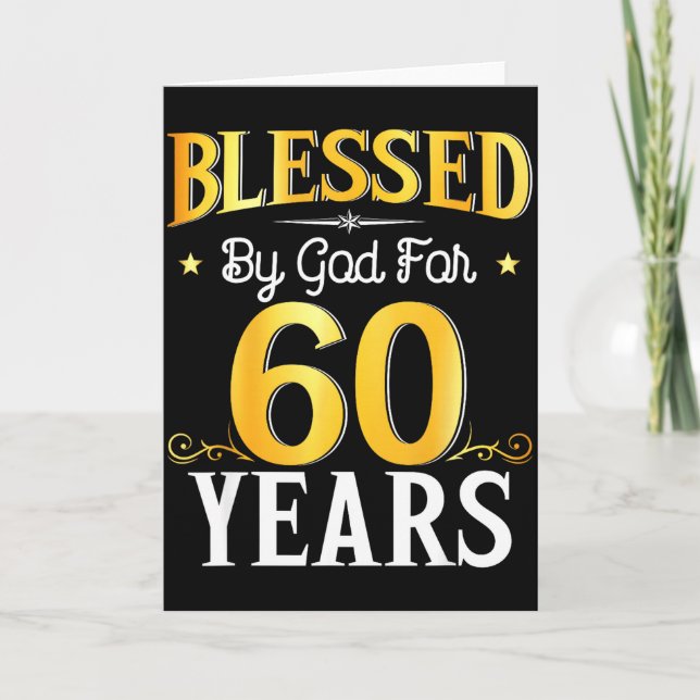Tarjeta Blessed By God For 60 Years 60th Birthday Men Wome (Anverso)
