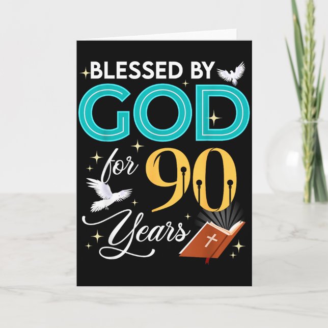 Tarjeta Blessed By God For 90 Years Old 90 Birthday 90th B (Anverso)