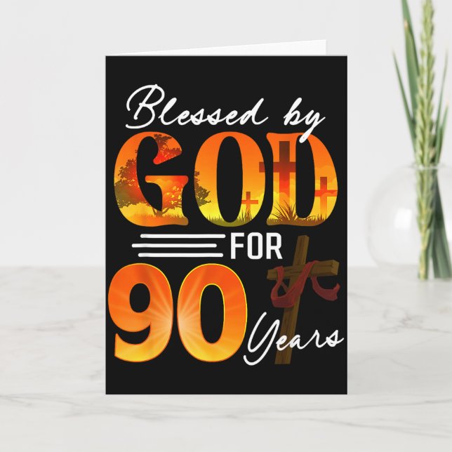 Tarjeta Blessed By God For 90 Years Old Gift 90th Birthday (Anverso)