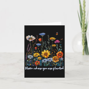 Tarjeta Bloom Donde Se Plantan Flores Silvestres Positivas