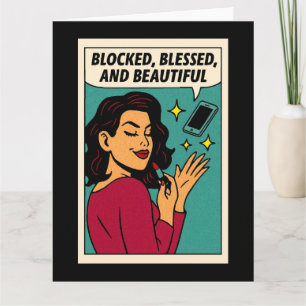 Tarjeta Bloqueada, Bendecida y Hermosa