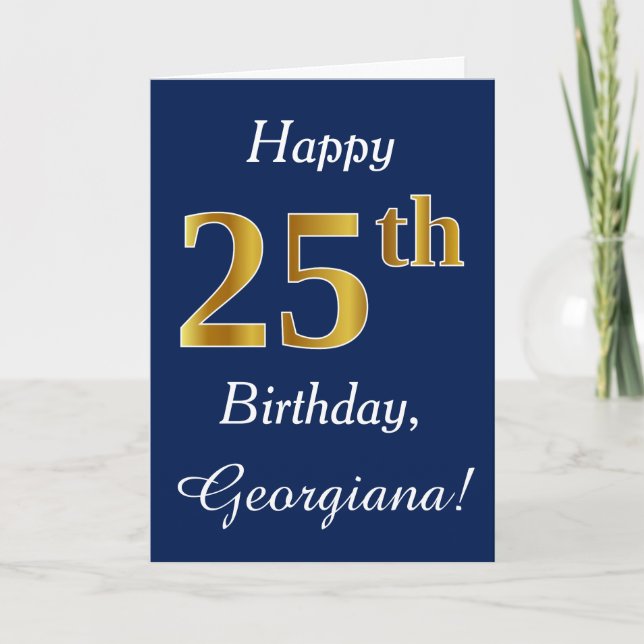 Tarjeta Blue, Faux Gold 25th Birthday + Custom Name (Anverso)