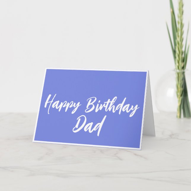 Tarjeta Blue Happy Birday Dad from Daughter Card (Anverso)