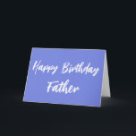Tarjeta Blue Happy Birday Father from Daughter Card<br><div class="desc">El moderno Blue Happy Birthday Padre de Daughter Card presenta un color azul rosado único contra un guión blanco.</div>