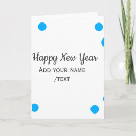 Tarjeta Blue polkadots happy new year add name messasimple