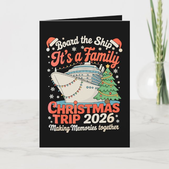 Tarjeta Board The Ship It's A Family Christmas Trip 2026 (Anverso)