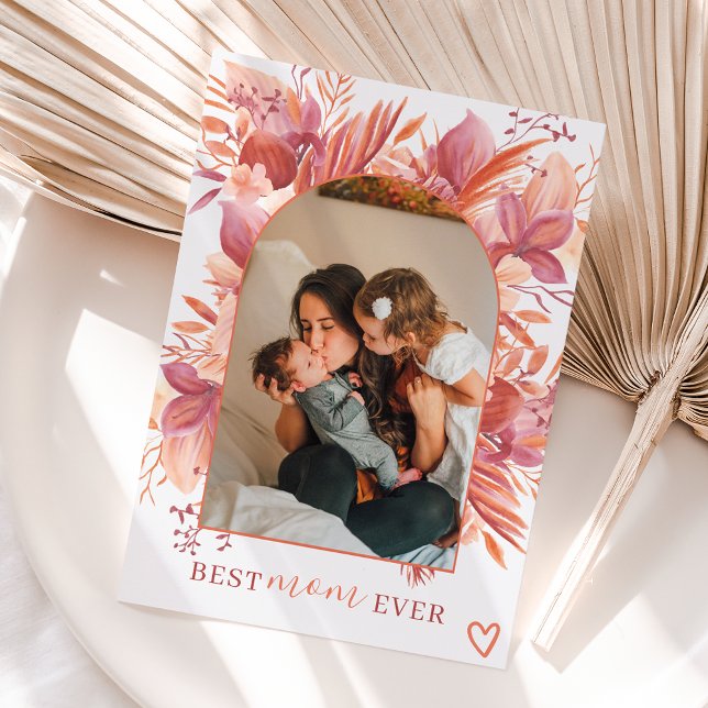 Tarjeta Boho flor arch mejor mamá jamás foto día madre (Subido por el creador)