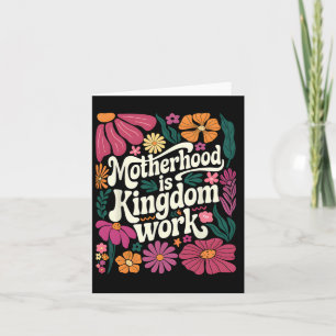 Tarjeta Boho Floral La Maternidad Es Trabajo Del Reino Mam