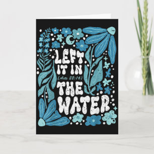 Tarjeta Boho Lo Dejó En El Agua Bautismo Cristiano Bautiza