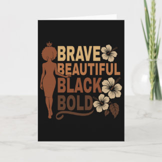 Tarjeta Bold Beautiful Brave Black Girl Afro Melanated Aff