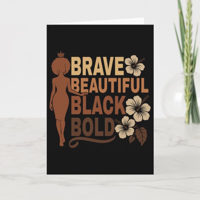 Tarjeta Bold Beautiful Brave Black Girl Afro Melanated Aff (Anverso)