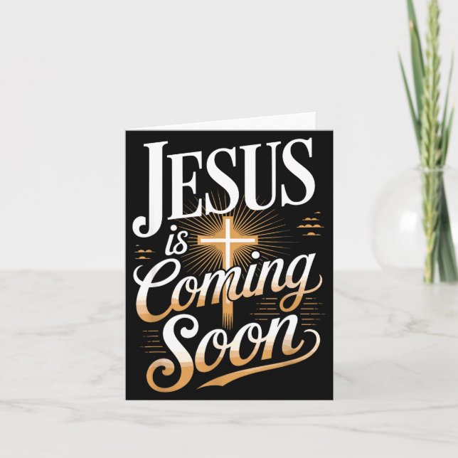 Tarjeta Bold Jesus Is Coming Soon Christian Apparel  (Anverso)