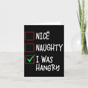 Tarjeta Bonita traviesa, fui Navidades Hangry List Santa C