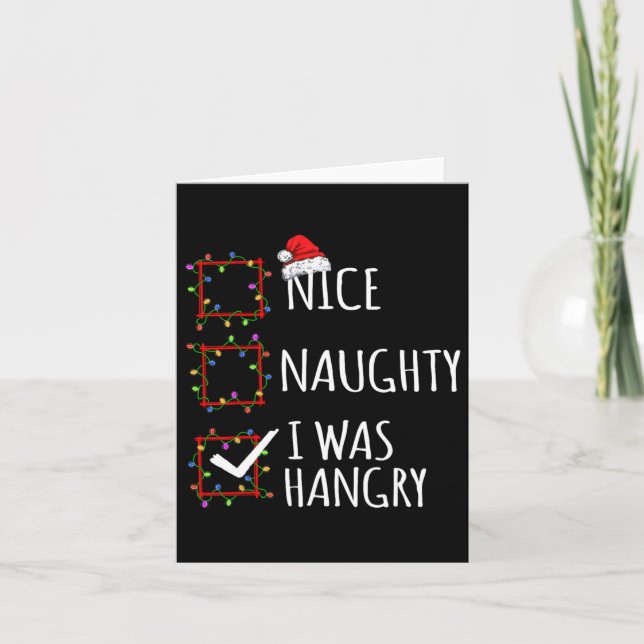 Tarjeta Bonita traviesa, fui Navidades Hangry List Santa C (Anverso)