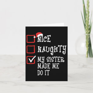 Tarjeta Bonita traviesa mi hermana me hizo hacerlo gracios