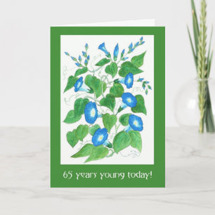 Tarjeta Bonito Azul Morning Glory Flowers 65º cumpleaños