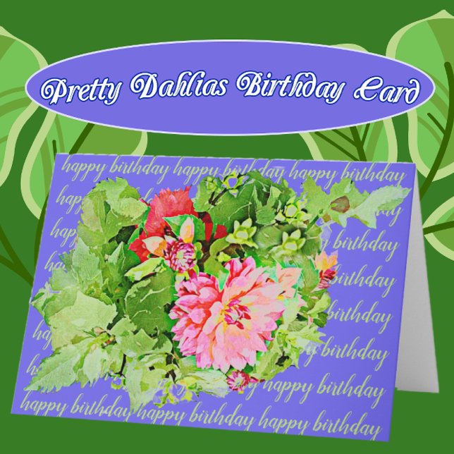 Tarjeta Bonito Dahlia Bouquet Feliz cumpleaños (Subido por el creador)