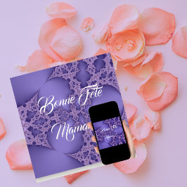 Tarjeta Bonne fête Maman, mauve fractale