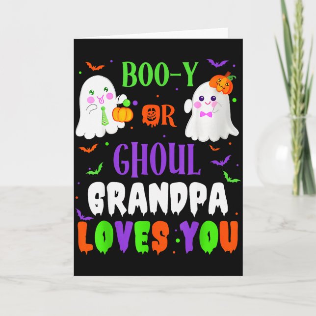 Tarjeta Boo-y Or Ghoul Grandpa Loves You Boo Halloween Bab (Anverso)