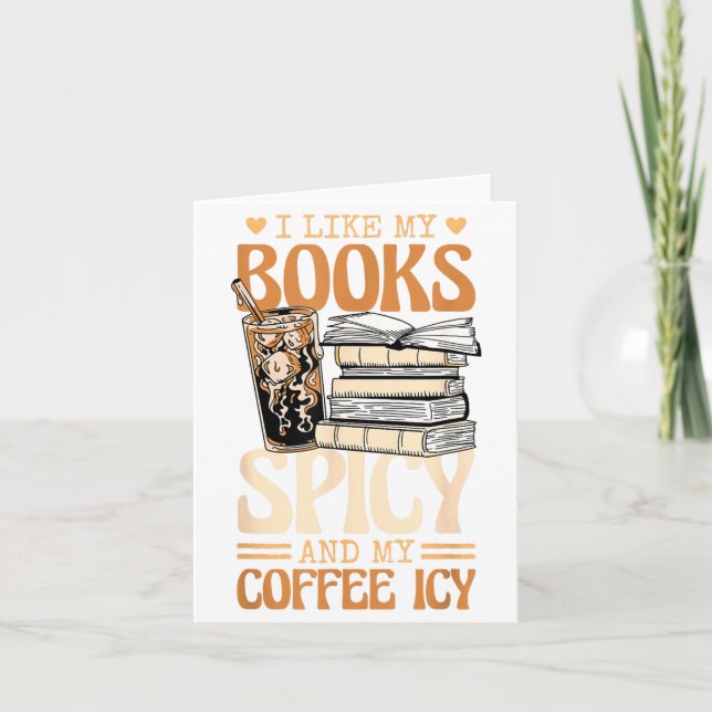 Tarjeta Bookish Bookworm I Like My Books Scy And My Coffee (Anverso)