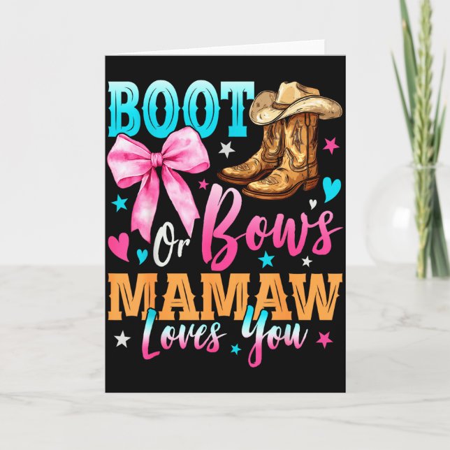 Tarjeta Boots Or Bows Mamaw Loves You Gender Reveal Family (Anverso)