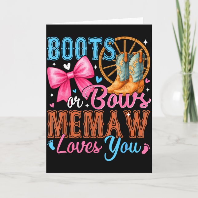Tarjeta Boots Or Bows Memaw Loves You Gender Reveal Family (Anverso)