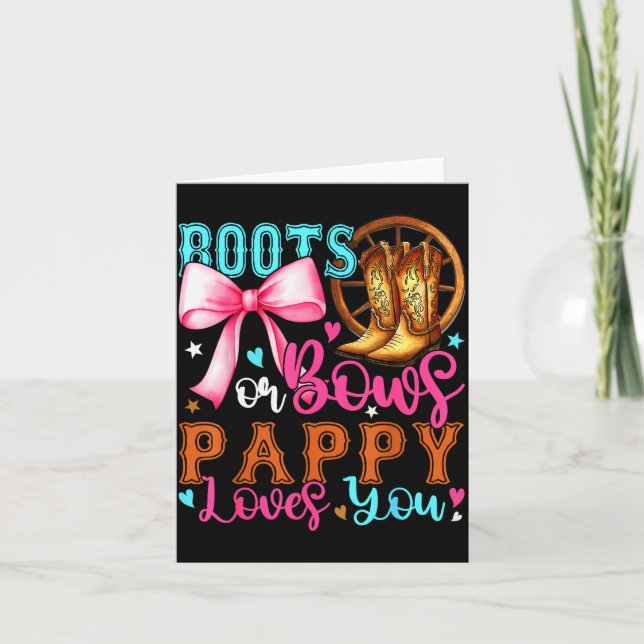 Tarjeta Boots Or Bows Pappy Loves You Gender Reveal Party  (Anverso)