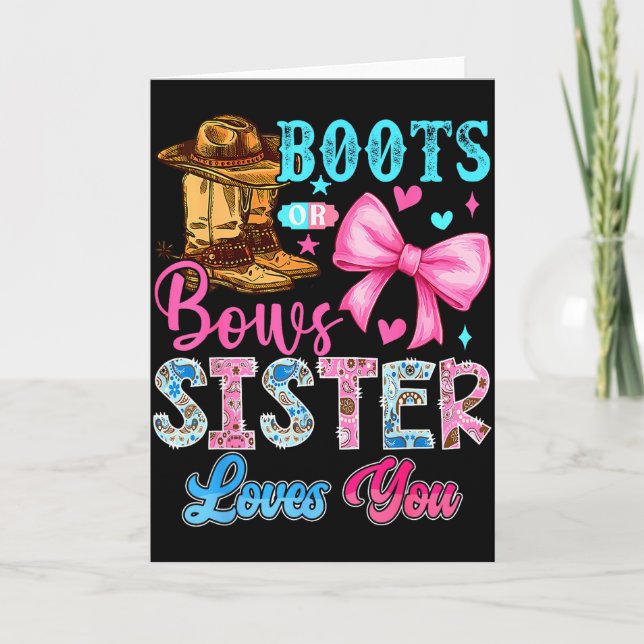 Tarjeta Boots Or Bows Sister Loves You Gender Reveal Famil (Anverso)