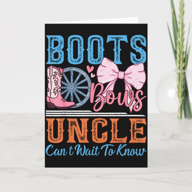 Tarjeta Boots Or Bows Uncle Loves You Gender Reveal Family (Anverso)