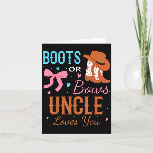 Tarjeta Boots Or Bows Uncle Loves You Gender Reveal Party  (Anverso)