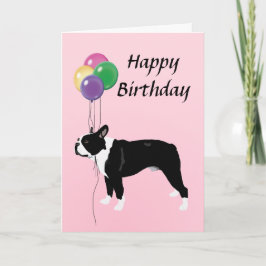 Tarjeta Boston Terrier con feliz cumpleaños de los globos