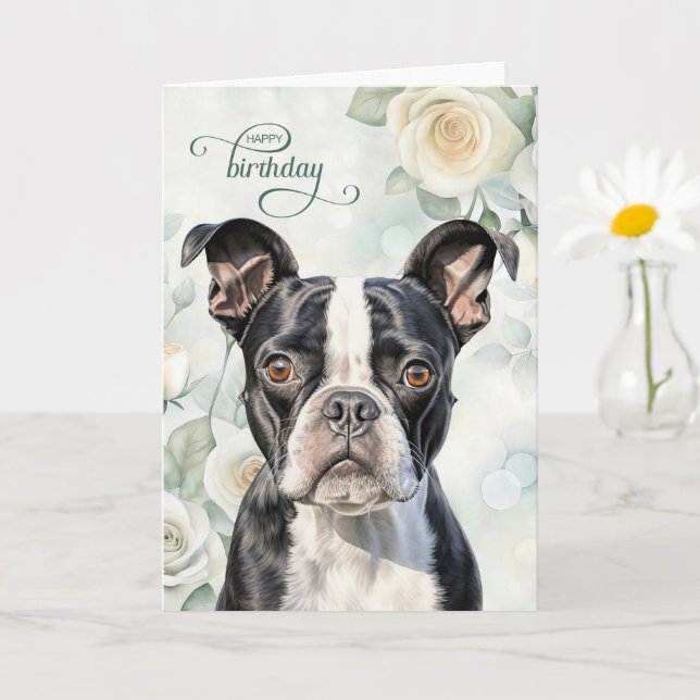 Tarjeta Boston Terrier Dog with White Roses Birthday (Planta pequeña)