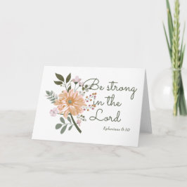 Tarjeta Bouquet floral, sé fuerte en la Biblia del Señor V
