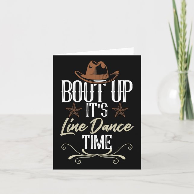 Tarjeta Bout Up It's Line Dance Time - Line Dancing (Anverso)