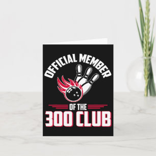 Tarjeta Bowling 300 Shirt 300 Miembro del Club Funny Bowle